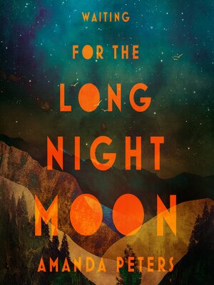 cover image of Waiting for the Long Night Moon